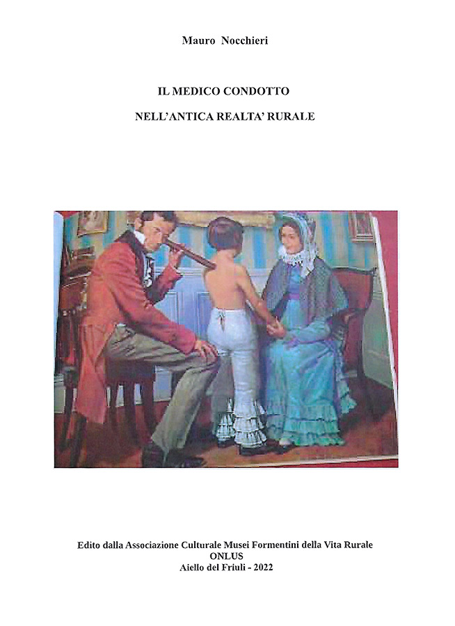 Copertina della pubblicazione "Il medico condotto nell'antica realt rurale", Edito dall'associazione Culturale Musei Formentini della vita Rurale Onlus