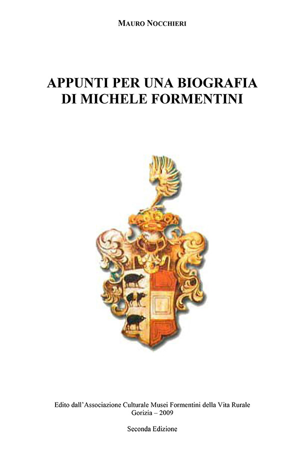 Copertina della pubblicazione "Appunti per una biografia di Michele Formentini", Edito dall'associazione Culturale Musei Formentini della vita Rurale