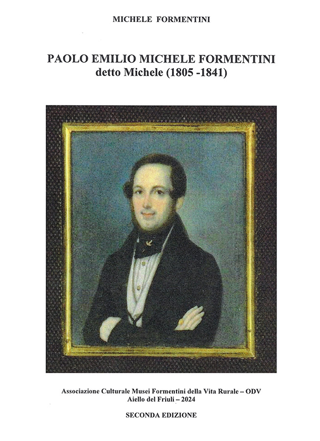 Copertina della pubblicazione "Paolo Emilio Michele Formentini", Edito dall'associazione Culturale Musei Formentini della vita Rurale ODV